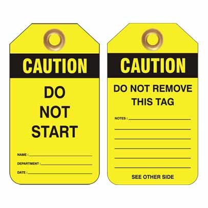 Lockout Tag - Caution Do Not Start